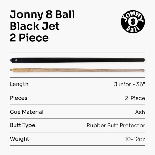 Jonny 8 Ball black Junior 2 Pc Ash Pool Or Snooker Cue